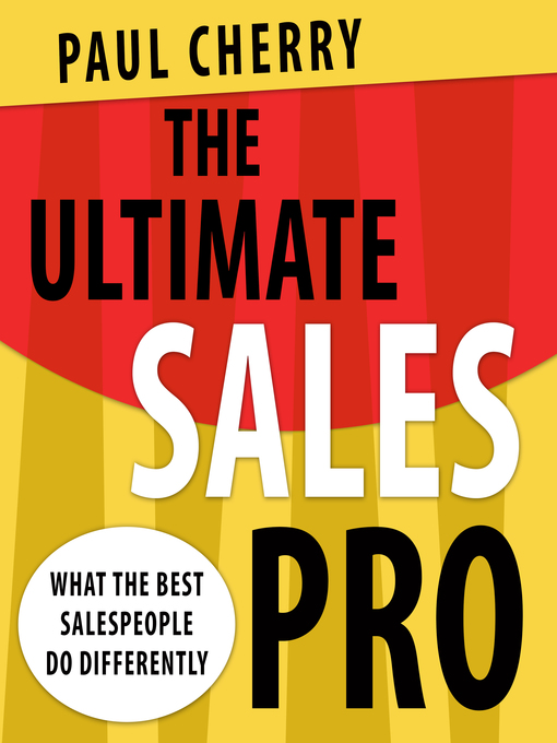Title details for The Ultimate Sales Pro by Paul Cherry - Available